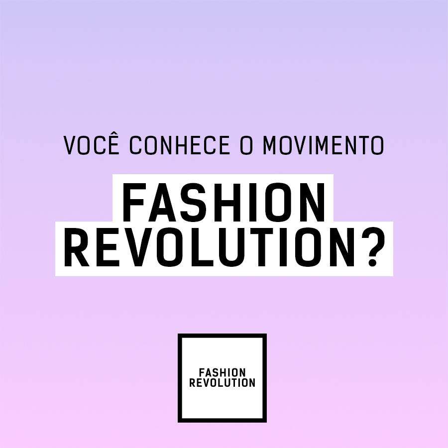 Fashion Revolution Week 2017