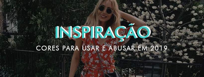As dicas que vão colorir a sua semana