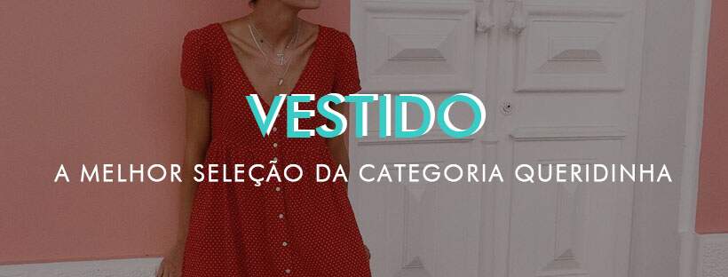 Os melhores dos vestidos